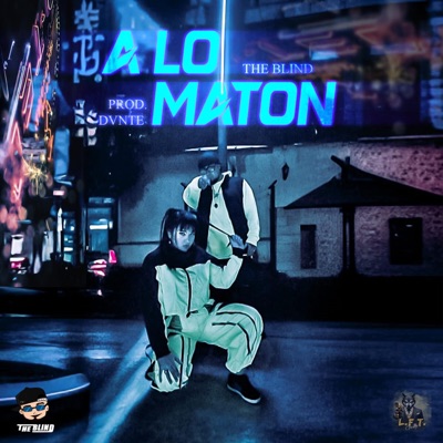 A LO MATÓN - Single