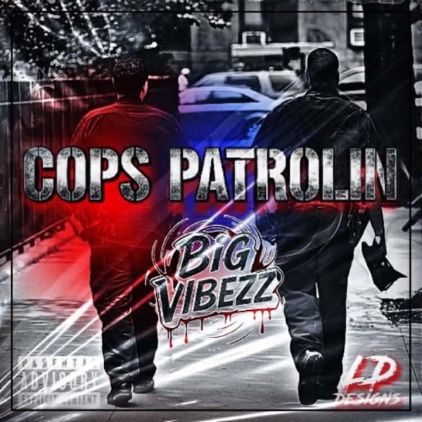Cops Patrollin