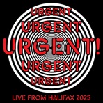 URGENT Live from Halifax 2025 - Single