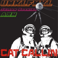 Cat Callin' (feat. Julian Yoshino & AZN) - Single - UNKLFNKL