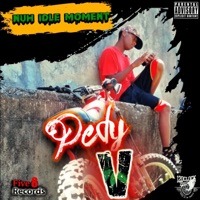 Nuh Idle Moment (Street Vybz 20) (feat. Pedy V) - Single - 12 O'clock Boyz