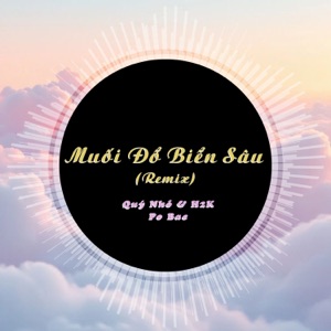 Muối Đổ Biển Sâu (Remix)
