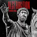 Destruction
