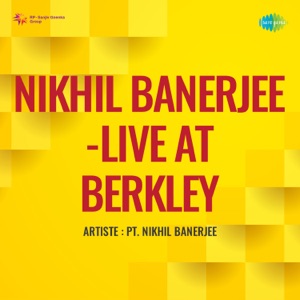 Nikhil Banerjee-Live at Berkley