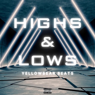 Highs & Lows - EP