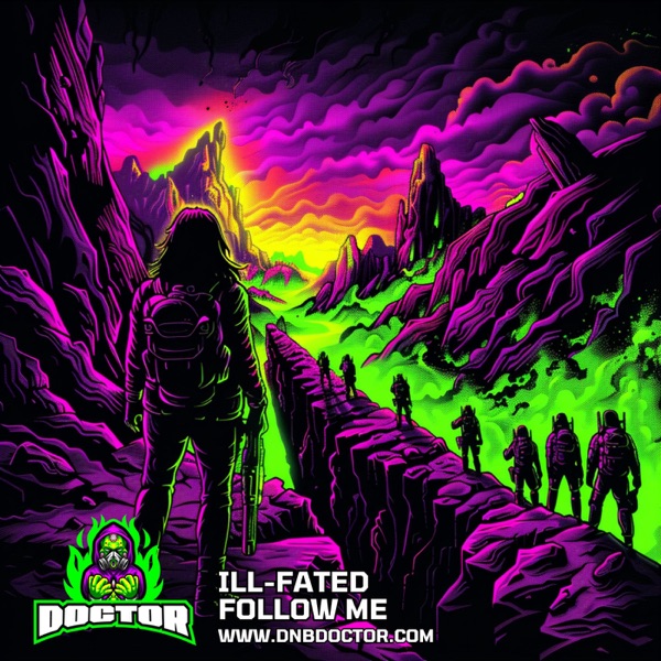 Follow Me (feat. DnB Doctor)
