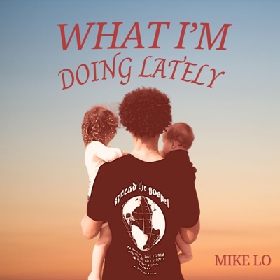 What I'm Doing Lately - Single