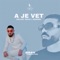 A je vet - Eglant Brah & Marsel lyrics