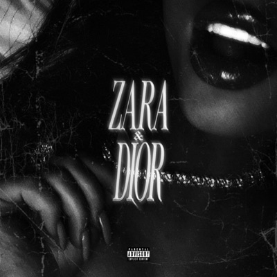ZARA & DIOR - Single