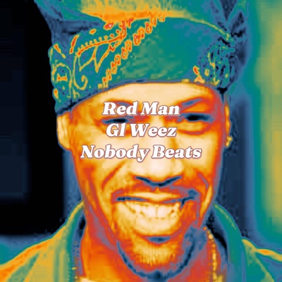 Red Man (feat. Gl Weez & Nobody Beats) - Single
