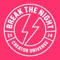 Break The Night - Creator Universe lyrics