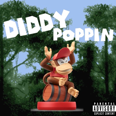 DIDDY POPPIN (feat. CJ Clutch) - Single