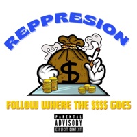 Follow Where The $$$$ Goes - Single - Reppresion