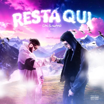 Resta Qui (feat. Gas) - Single