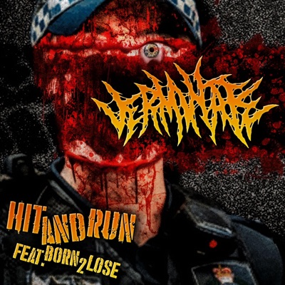 HIT AND RUN (feat. Born 2 Lose) - Single