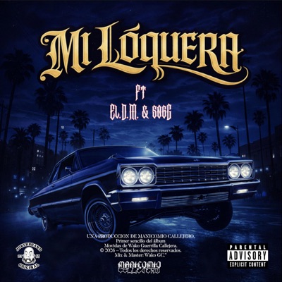 MI LOQUERA (feat. EL D.M. & 506G) - Single