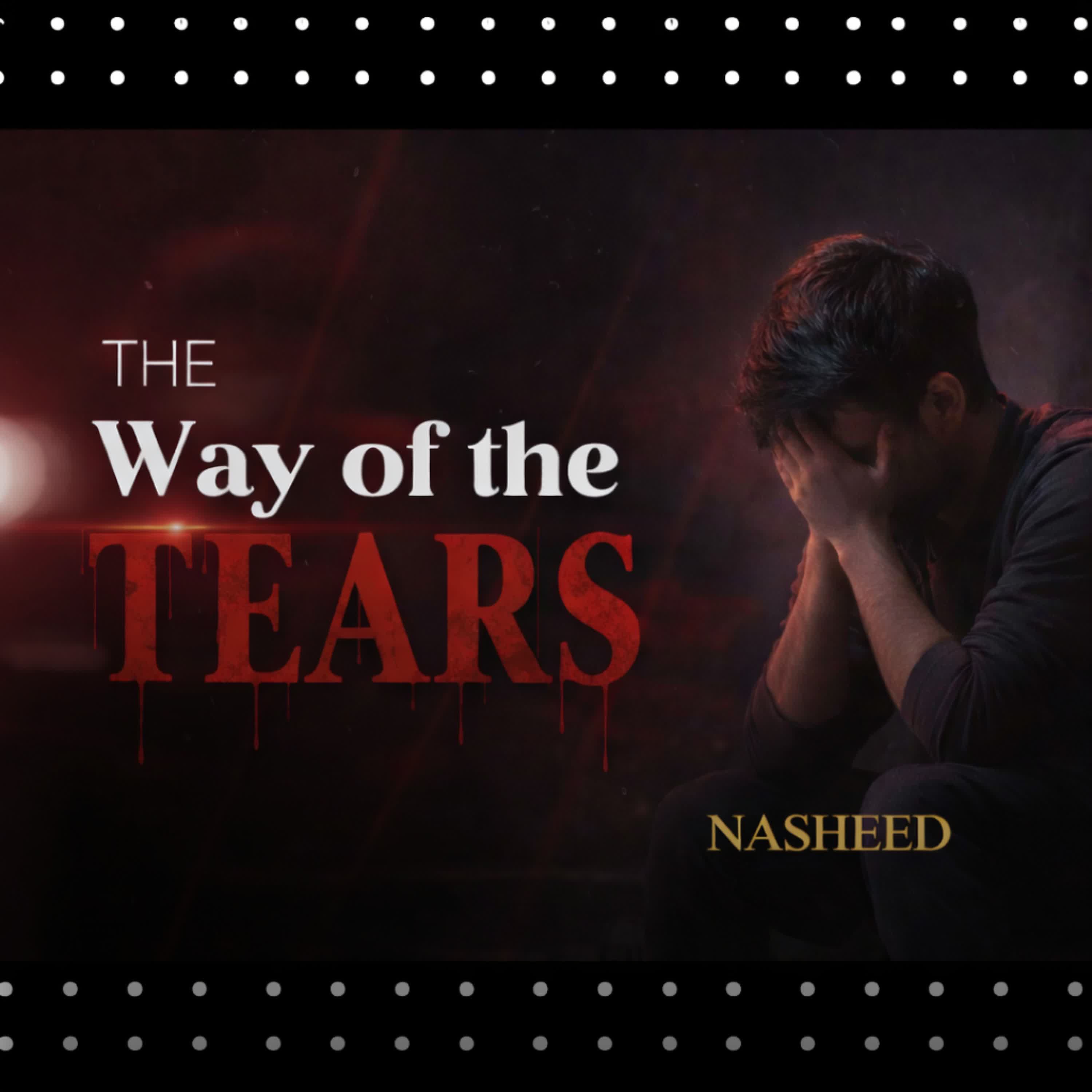 The Way Of Tears - Single