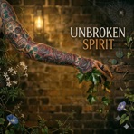 Unbroken Spirit - Single