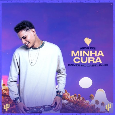 Minha Cura - Single