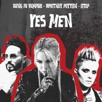 Yes Men - Single - Whitney Peyton, Otep & Kung Fu Vampire