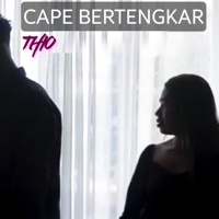 CAPE BERTENGKAR (feat. Saul'Yrg, Anderson, Abbigai & QueenbeDivan) - Single - Thio