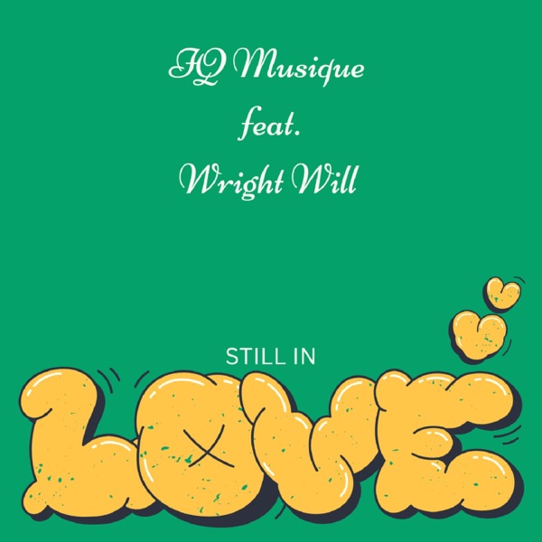 Still In Love - Single