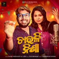 Chauli Nisha - Single - Sanju Mohanty & S Jitu