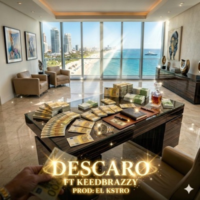 DESCARO (feat. Keed brazzy & El kstro) - Single