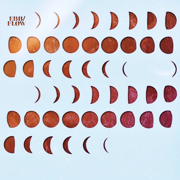 Ebb & Flow - EP
