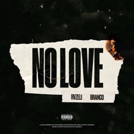 NO LOVE (feat. Branco) Rvzeli