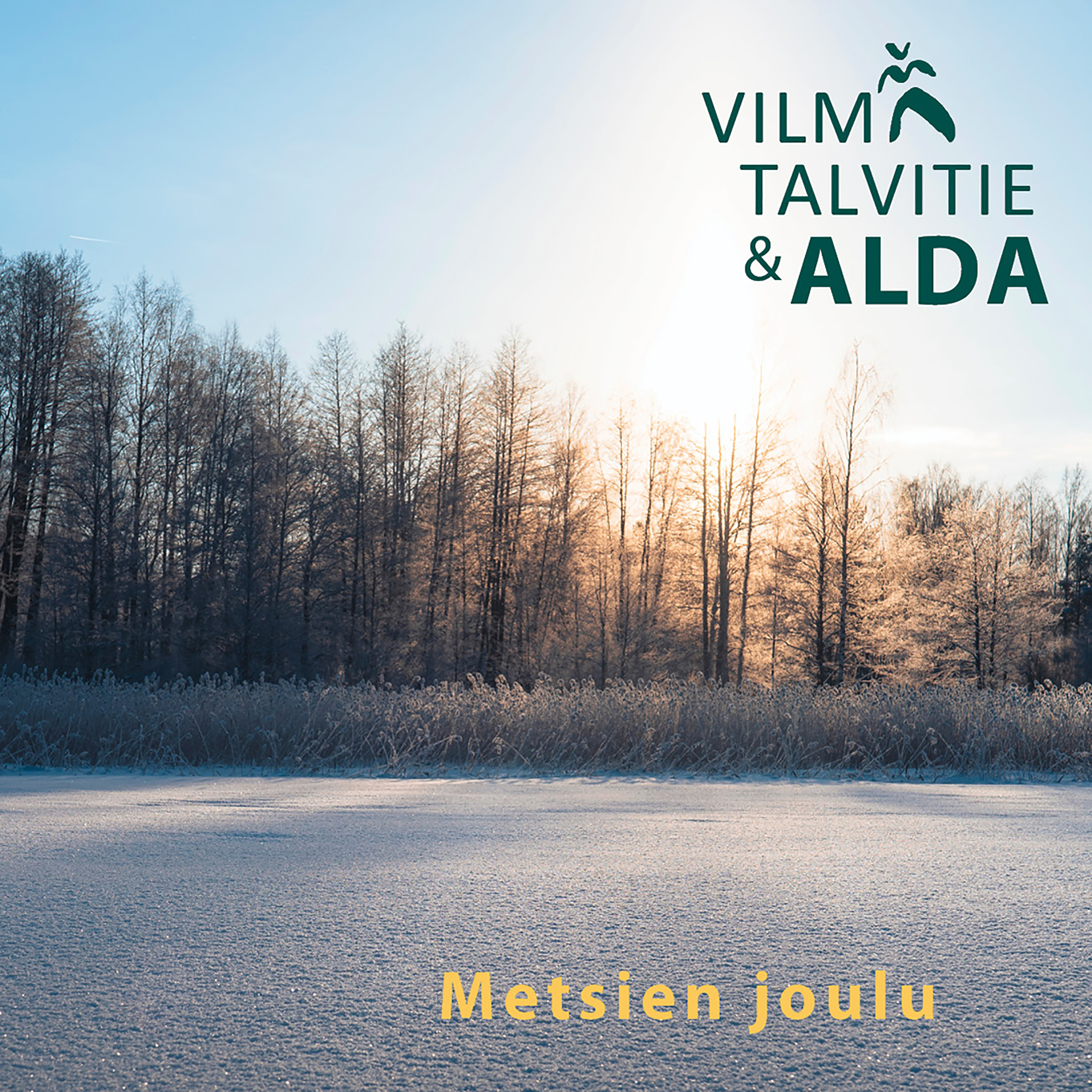 Vilma Talvitie & Alda - Metsien joulu