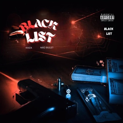 Blacklist (feat. MAD BULLET) - Single
