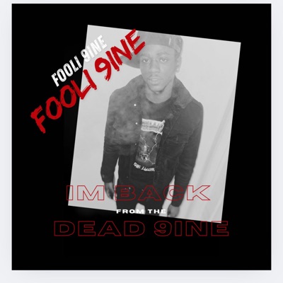 IM BACK FROM THE DEAD 9INE - Single