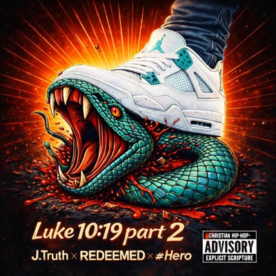 Luke 10:19 Pt. 2 - Single