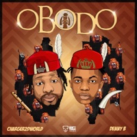 OBODO (feat. DennyB) - Single - Charger2dworld