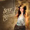 Step into the Rhythm