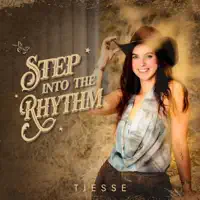 Step into the Rhythm — Tjesse