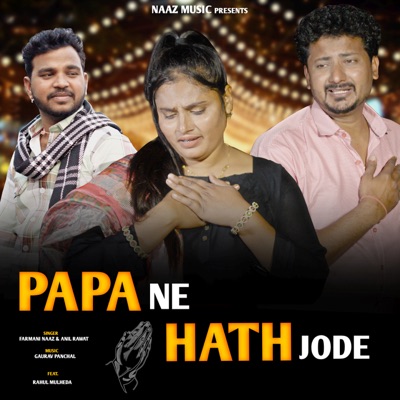 Papa Ne Hath Jode (feat. RAHUL MULHEDA) - Single