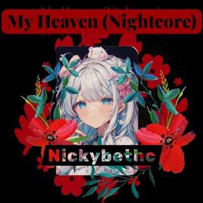 My Heaven (Nightcore) [Nightcore Version] - Single