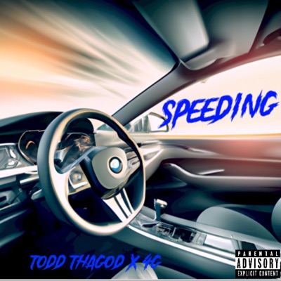 Speeding (feat. 4G) - Single