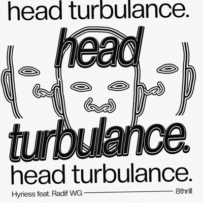 Head Turbulance (feat. Radif WG) - Single