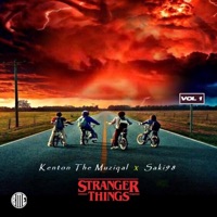 STRANGER THINGS VOL 1 - Kenton The Muziqal & Saki98