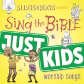 Sing the Bible: Just Kids (Worship Songs) artwork