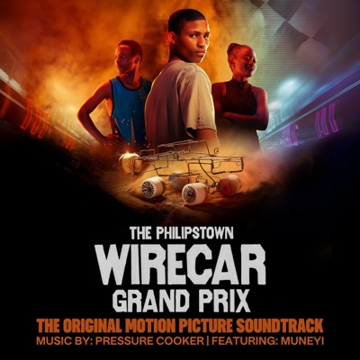 The Philipstown WireCar Grand Prix (Original Motion Picture Soundtrack)