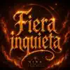 NINA LA QUE BRILLA - Fiera inquieta