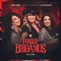PORQUE BRIGAMOS