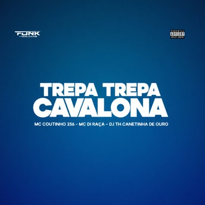 Trepa Trepa Cavalona - Single
