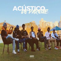Acústico do Parque - Single - baby internet, JSUSS, KADUZIN667, L.o.b.4, Jonas Bento, Fe Ribeiro & $yro