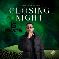 Closing Night - Single - IS Beats