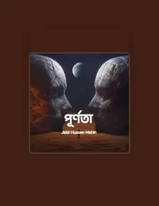 Jakir Hussen Mahin을(를) 듣고, 뮤직 비디오를 보고, 약력을 읽고, 투어 일정 등을 확인하세요!